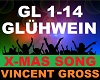 Vincent Gross -Glühwein