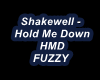 Shakewell - Hold Me Down