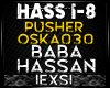 Pusher - Baba Hassan