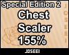 Chest Scaler 155% SE 2