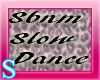 Sbnm Slow dance