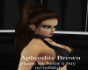 Aphrodite Brown