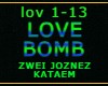 LOVE BOMB
