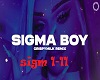 sigma boy