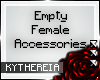 K|Empty Accessories F