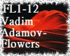 Vadim Adamov-Flowers
