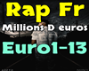 RapFr - Millions D euros