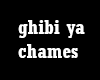 Ghibi ya chames