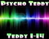 Psycho Teddy!!!!