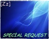 [Zz] Special Request