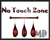 (MD) No Touch Zone Pods