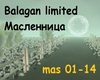 BalaganLimited Maslenica