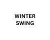 WINTER SWING