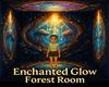 Enchanted Glow Forest