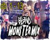 DJ BL3ND MONSTER PART 1
