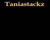 Taniastackz