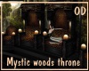 (OD) Mystic w. Throne