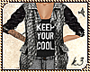 ▲ Keep your cool