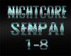 Nightcore- Senpai
