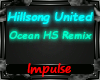 Hillsong - ocean HS RMX