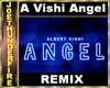 A Vishi/Angel/RMX