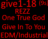 REZZ - Give In To You