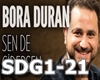 Bora Duran - SendeGider