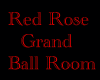 Red Rose Grand Ball Room