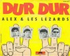 A les Lezards Dur dur