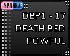 Death Bed - Powful - DBP