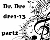 ST Dr. Dre Part 2