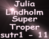 Julia Lindholm SuperTrop