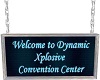 Dynamic Xplosive Sign