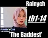 Rainych-The Baddest [f]