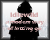 ~Idlewild-A Modern Way ~