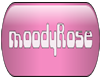 MoodyRose