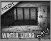 (MV) 🎨 Winter Living