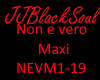 Non e Vero Maxi