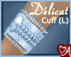 .a Delicat Blue Cuff L