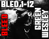 Wesley Green - Bleed