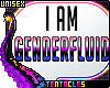 💖 I am Genderfluid