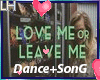 Love Me Or Leave Me |D+S