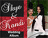 Skye & Kandi Wed. Album