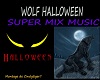 Wolf Halloween-Mix music