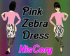 (HC) Pink/Zebra Dress
