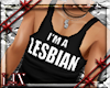 :LiX: I'm A Lesbian Tank
