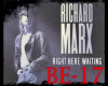 Richard Marx - Right Her