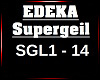 EDEKA - Supergeil Song