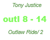 Tony Justice / Outlaw