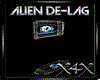 Alien De-Lag